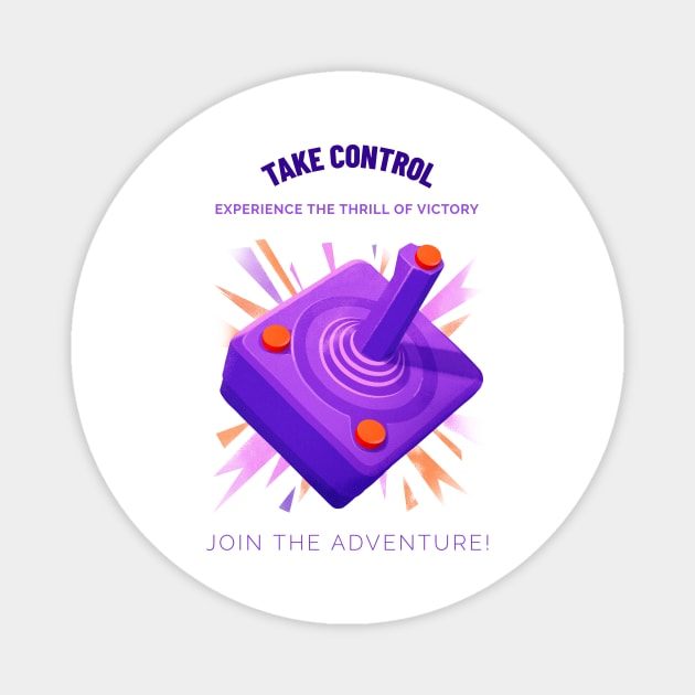 Take Control. Magnet by The Print Factory